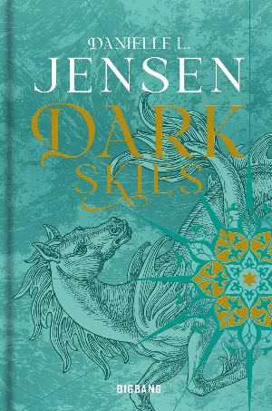 Danielle L. Jensen - Dark Shores, Tome 2 : Dark Skies